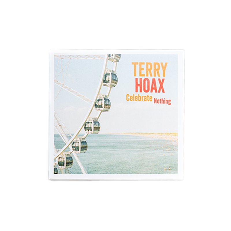 Terry Hoax - Celebrate Nothing - CD Cover